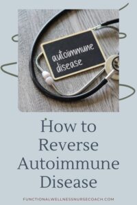 how to reverse autoimmune disease